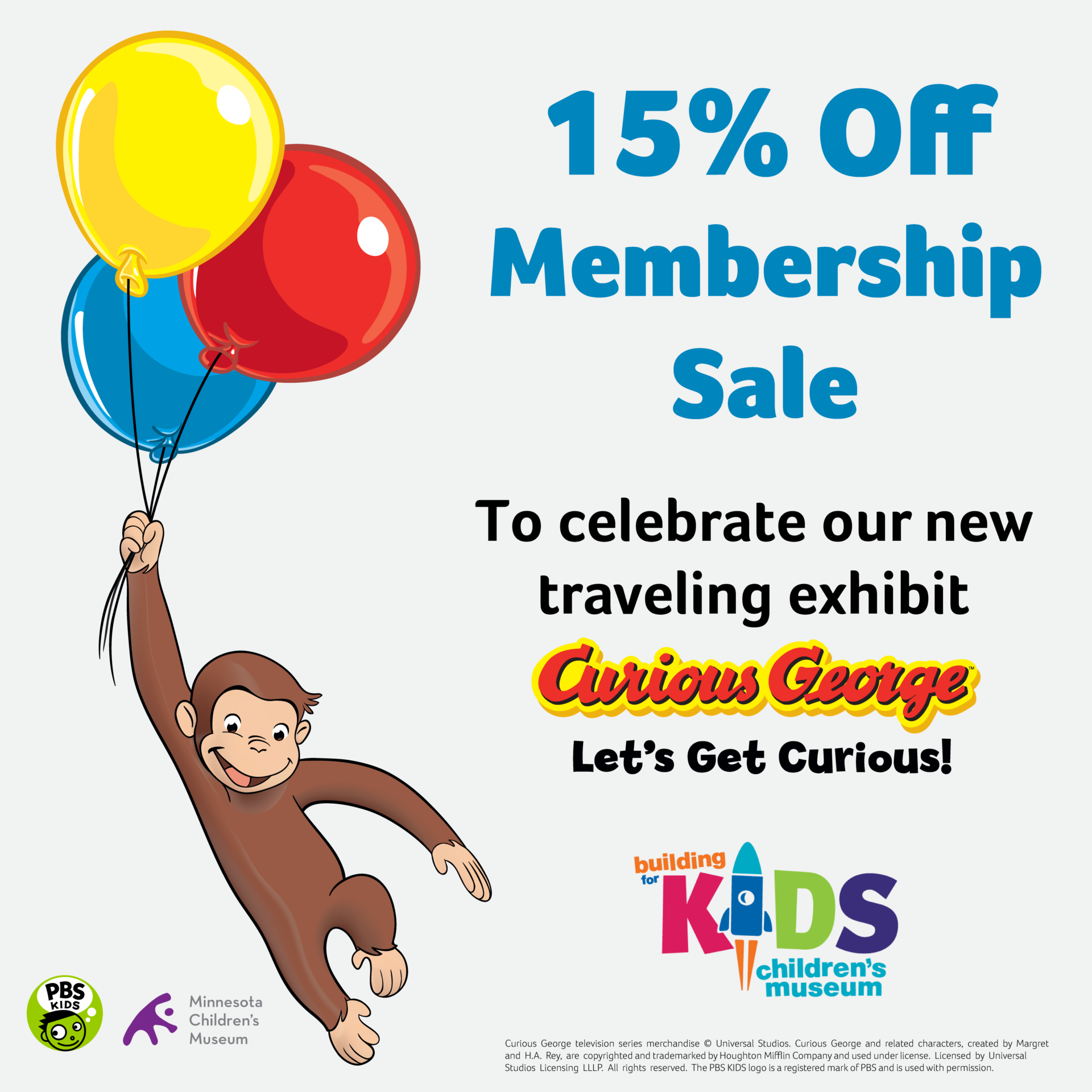 Curious George Membership Sale