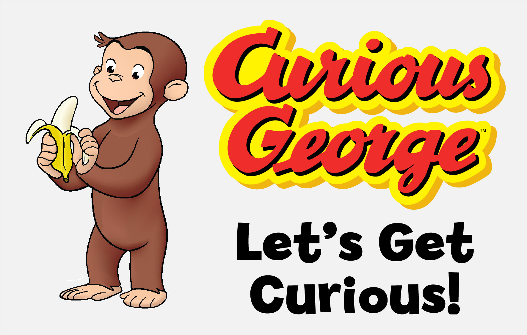 Curious George: Let’s Get Curious!