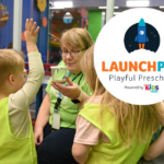 Launchpad Playful Preschool: Enrollment Now Open